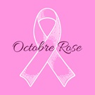 Octobre Rose :  Un mois pour informer, sensibiliser et se mobiliser face au cancer du sein