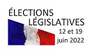Elections Législatives - Résultats du 12/06/2022 : 1er Tour
