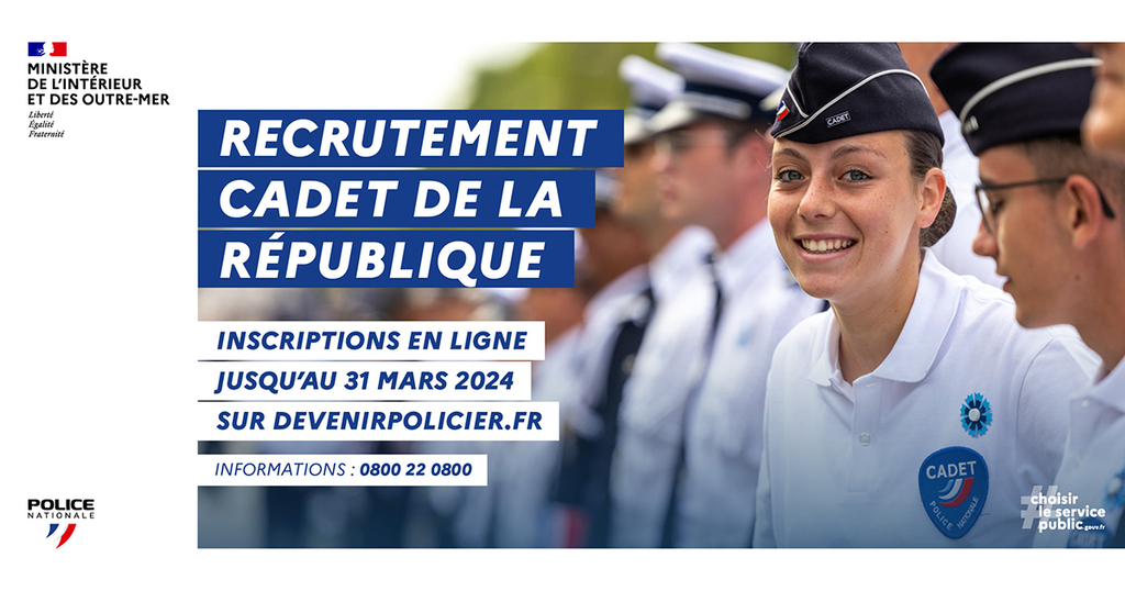 La Police Nationale recrute - Cadets de la République : Septembre 2024