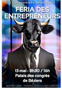 FERIA des ENTREPRENEURS : Mardi 13/05/25 - Palais des Congrès